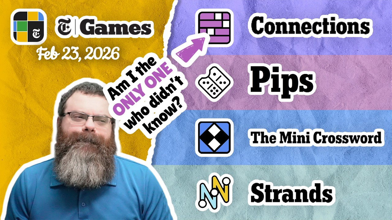 NYT Connections, Pips, Mini Crossword, and Strands | Feb 23, 2026