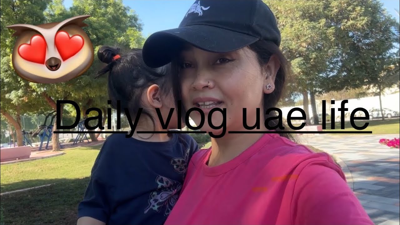 Day 4/30 days challenge / #momlife / #dailyvlog #dailyroutine  #dubai #uaelife #abudhabi #dubai 