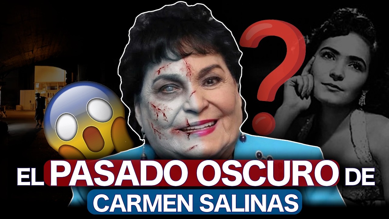 EL PASADO OSCURO DE CARMEN SALINAS - SUPER Q 100.9 FM