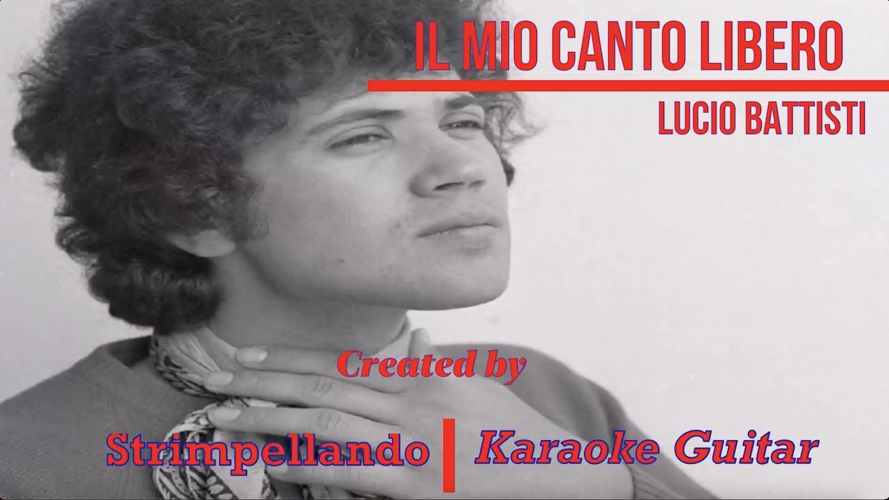 Lucio Battisti - Il mio canto libero  BASE (Fair Use)