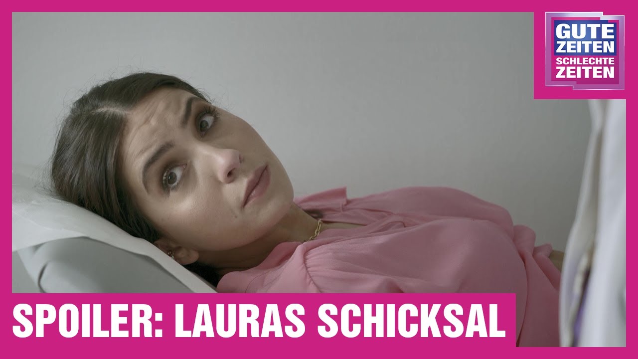 GZSZ-Spoiler: Lauras Schicksal