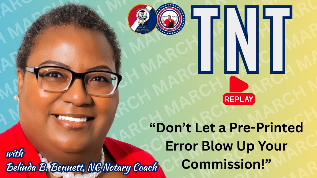 TNT 3-10-2026: Stop! Don’t Notarize That Error 🚫✍️