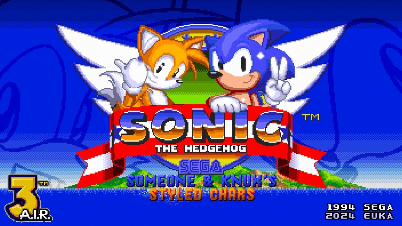 Sonic 3 A.I.R: Someone & Knux's Styled Chars. (V5) ✪ Full (2-Mixed) Playthrough (1080p/60fps)