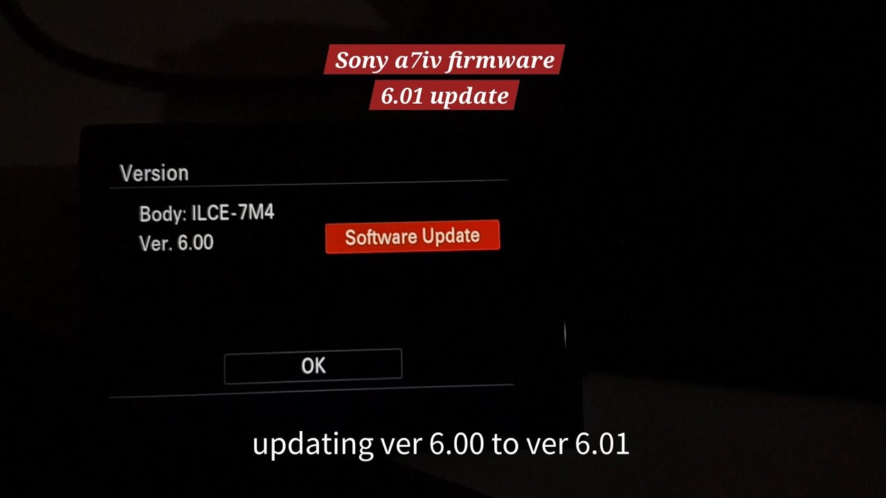 Sony a7iv firmware 6.01 update | New Update | 