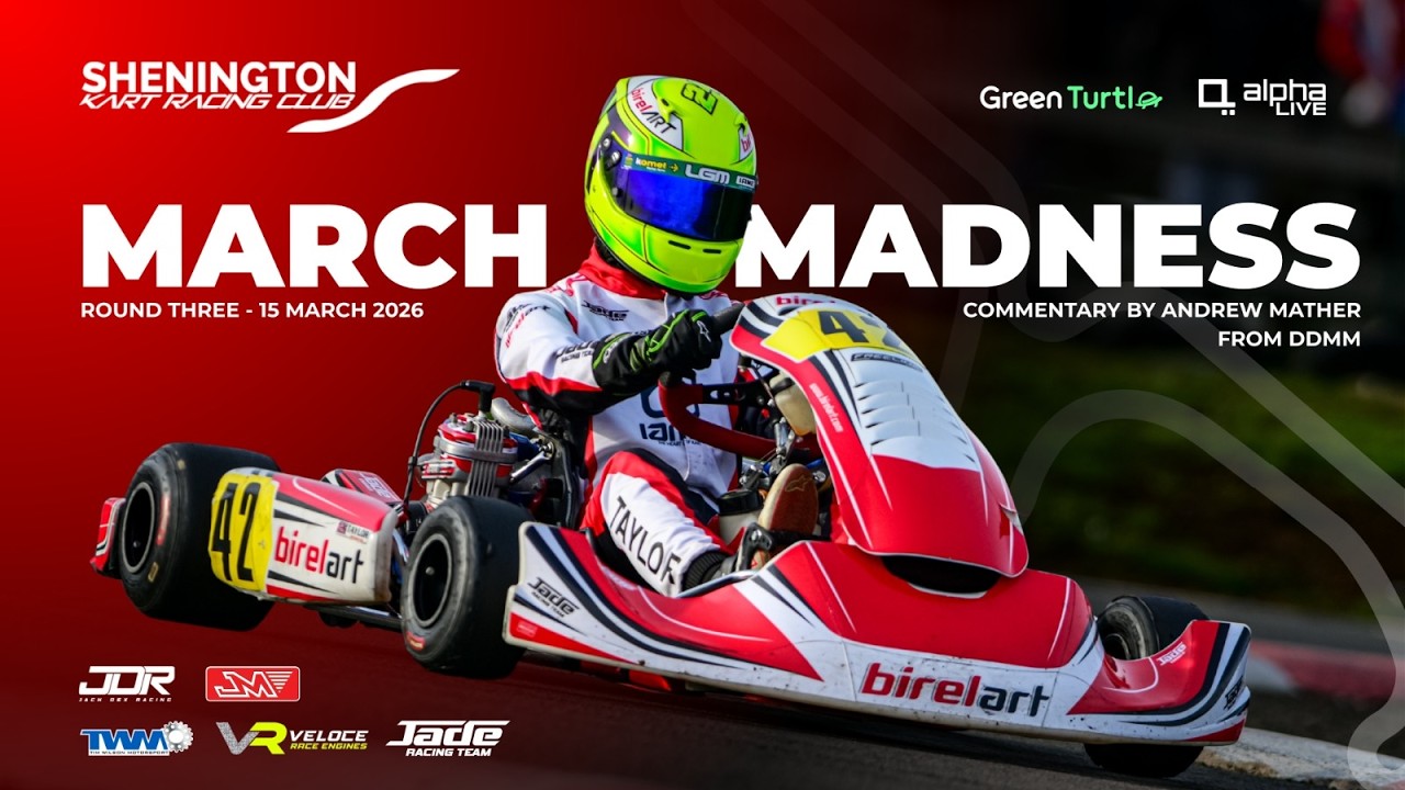 LIVE - Shenington Kart Racing Club March Madness - Round 3