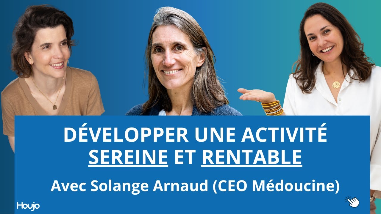 ✨ Développer une activité rentable et sereine