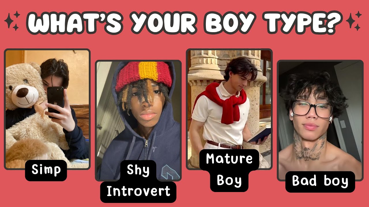 Find Your Boy Type | Part 2 (Quiz)