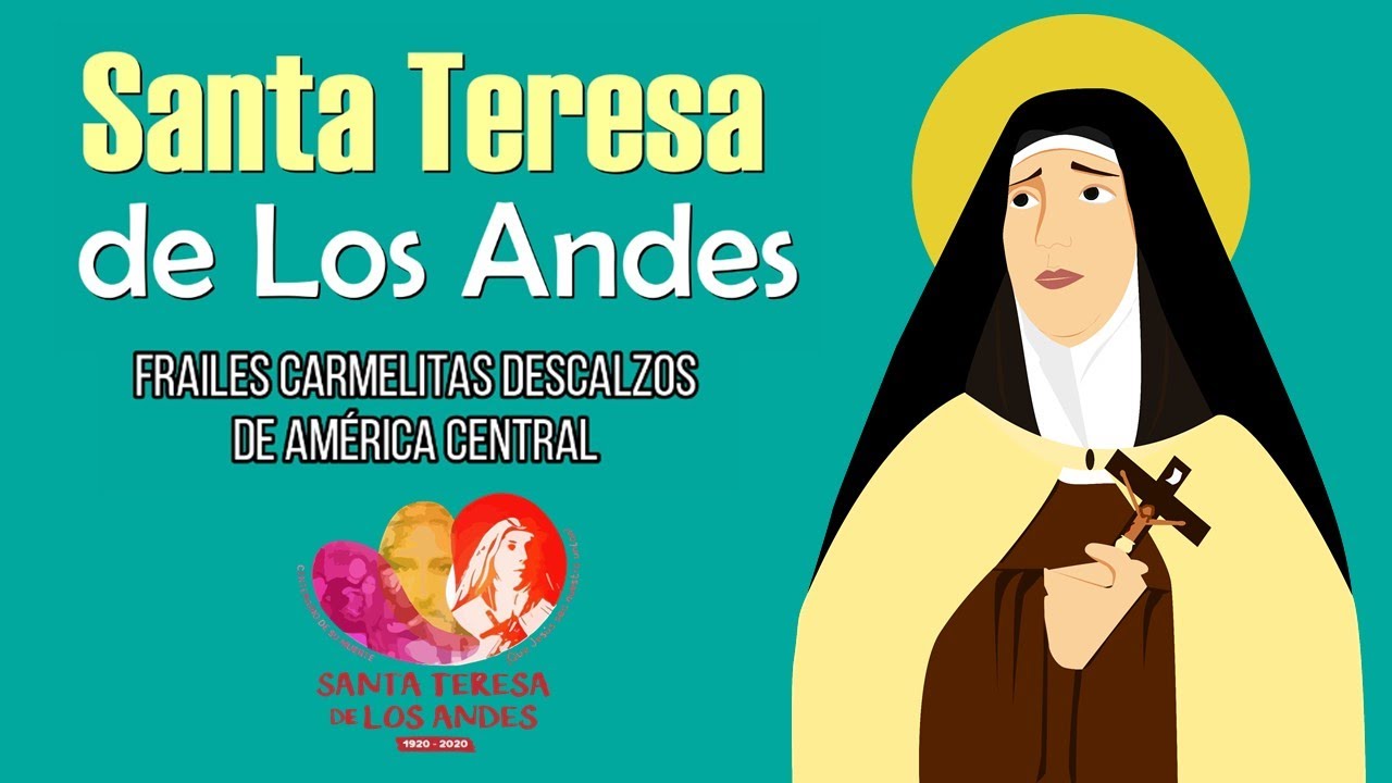 Santa Teresa de Los Andes | Frailes Carmelitas Descalzos de América Central