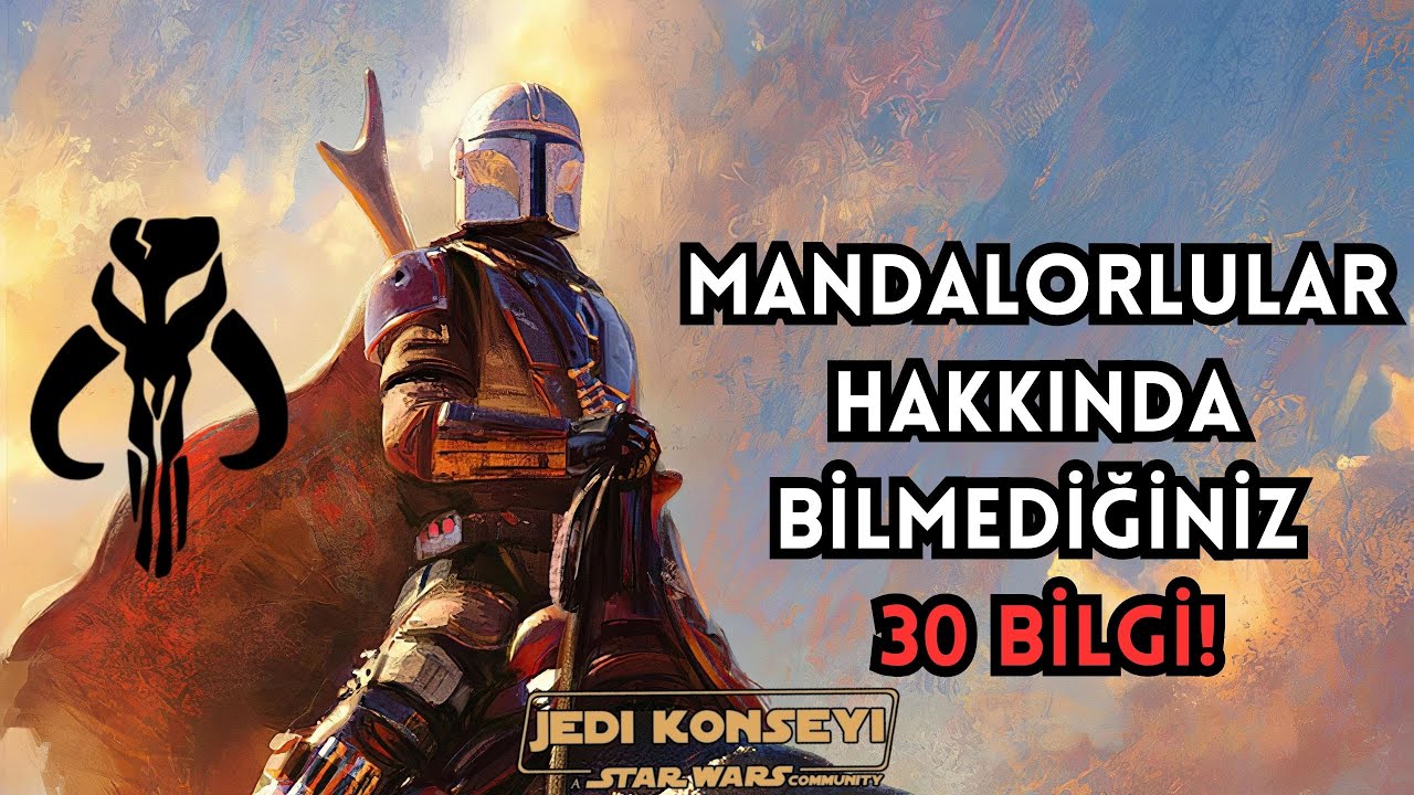 Mandalore'lular Hakkında Bilmediğiniz 30 BİLGİ!!!