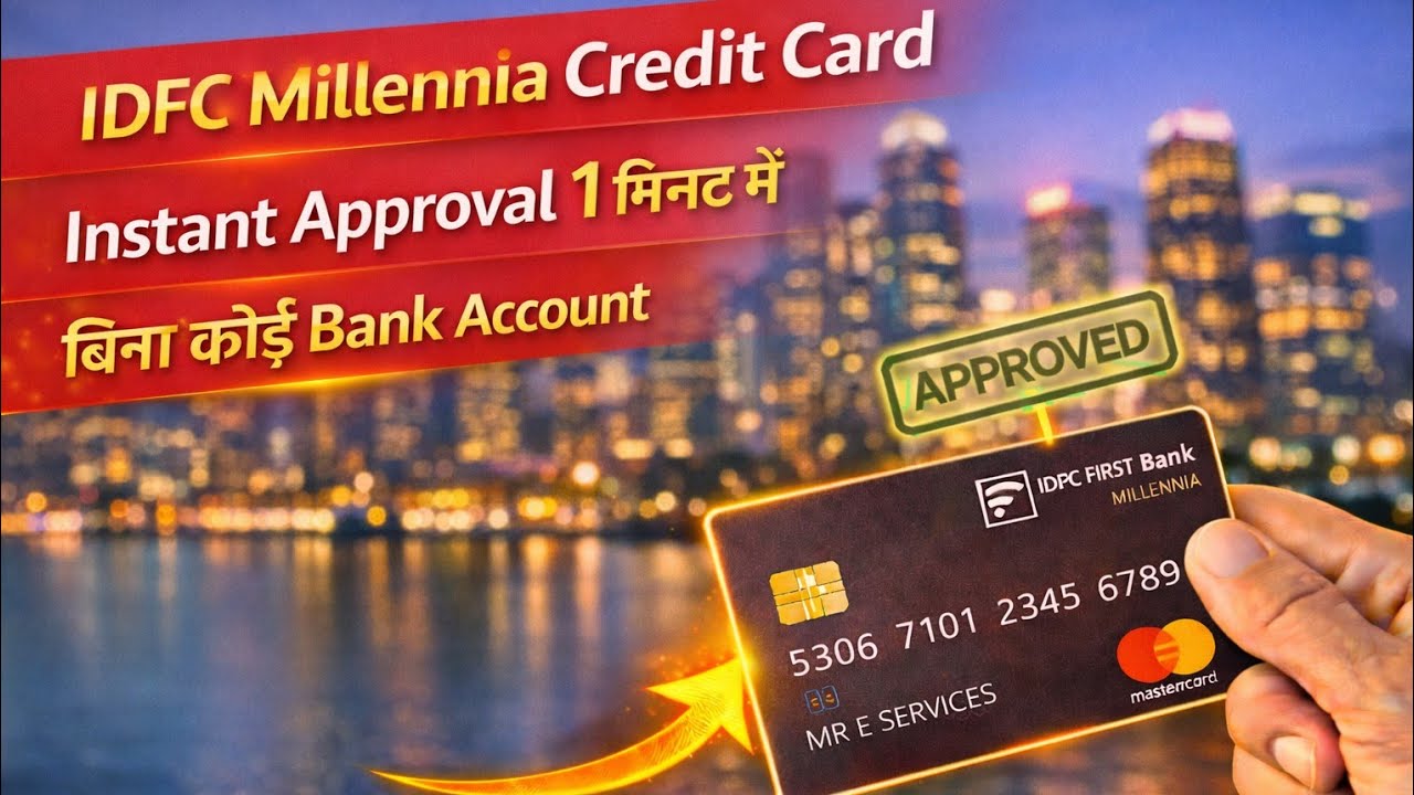 IDFC Millennia Credit Card Instant Approved 🎉 | IDFC Bank Credit Card kaise milega