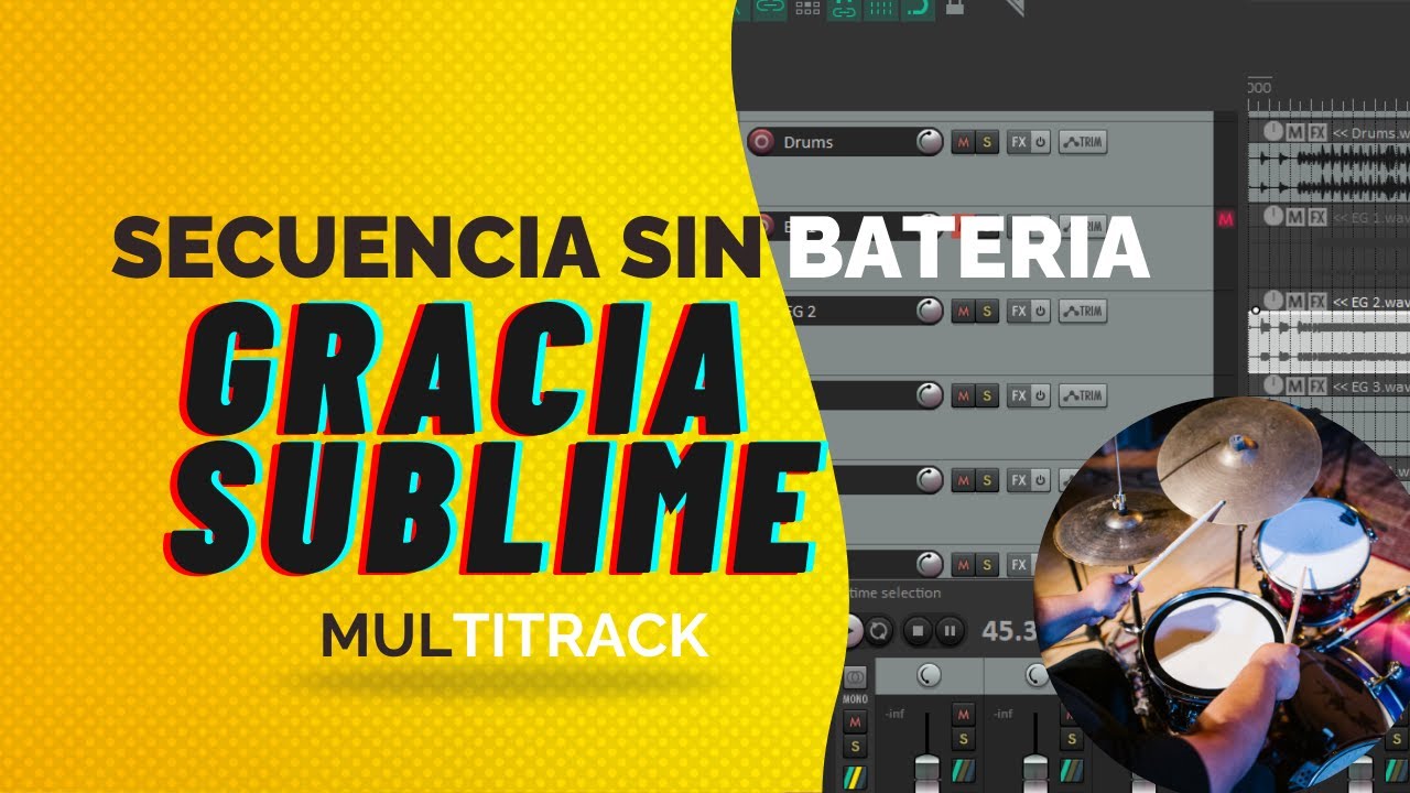 GRACIA SUBLIME  SECUENCIA SIN BATERIA / MULTITRACK