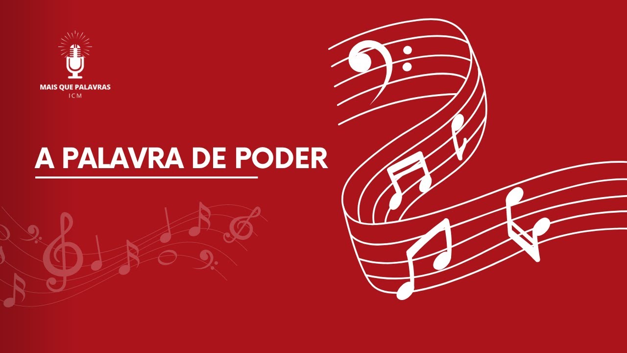 LOUVOR: A PALAVRA DE PODER