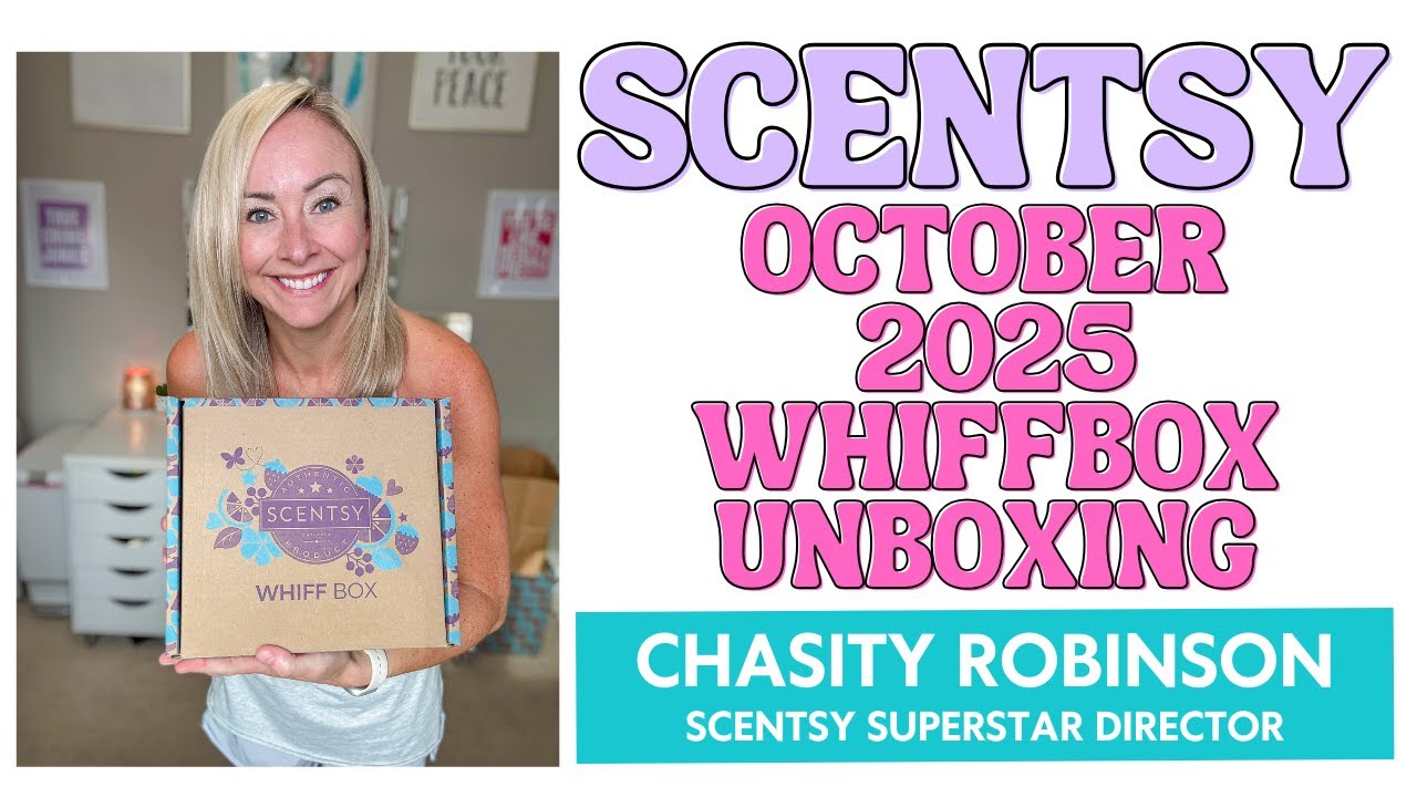 October 2025 Scentsy Whiff Box Unboxing | $46 Value for $35 + Sneak Peek at November&rsquo;s Scent!