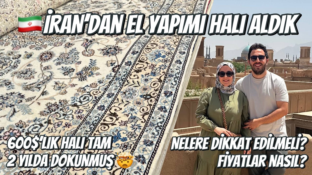 🇮🇷 İran'dan Yapımı 2 Yıl Süren El Dokuması Halı Aldık | Isfahan Halıcılar Çarşısı | vlog #6
