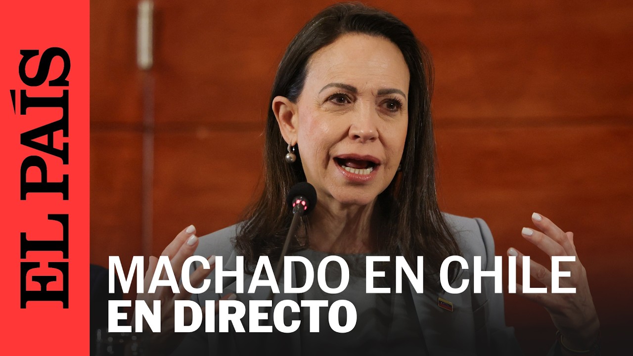 DIRECTO | MARÍA CORINA MACHADO se reúne con migrantes de VENEZUELA en CHILE | EL PAÍS