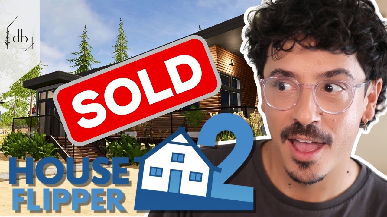 ПРОДАНО!!...(Давайте купим ещё один) | House Flipper 2 | #7