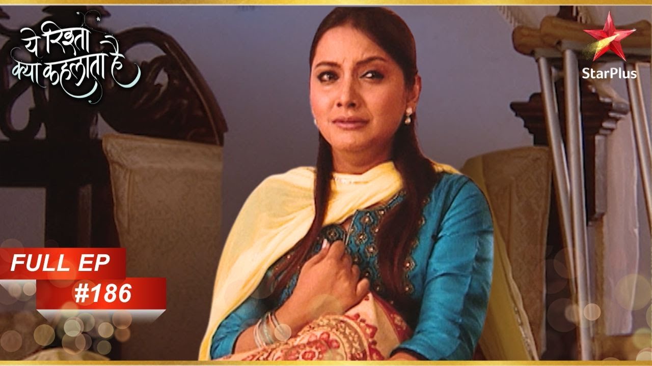 Nandini Ko Laga Bura! | Full Episode:186 | Yeh Rishta Kya Kehlata Hai