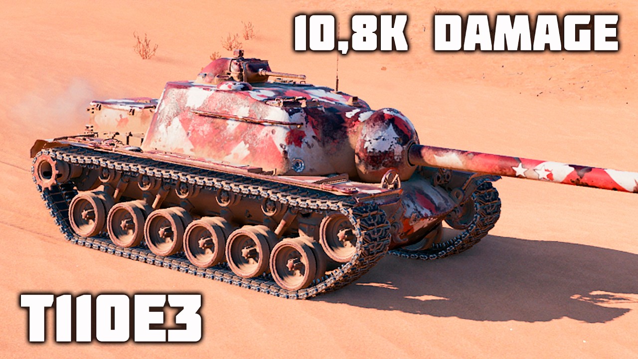 T110E3 WoT – 2Kills, 10,8K Damage