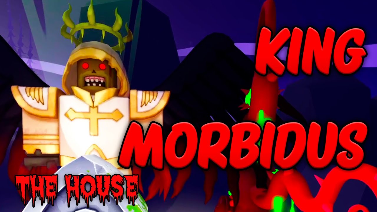 KING MORBIDUS SHOWCASE! | The House Tower Defense