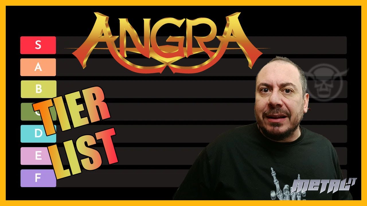 [Tier List] Ep. 11: Angra