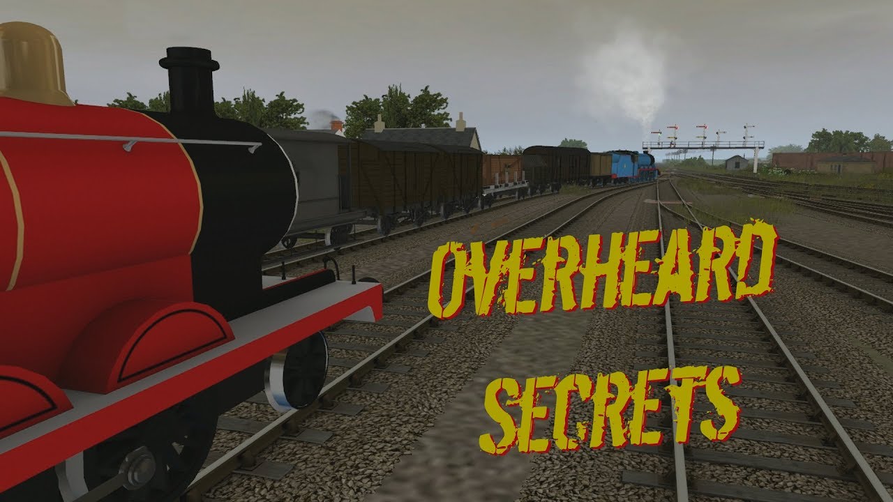 Sodor's Darkest days, Short 2 'Overheard Secrets'