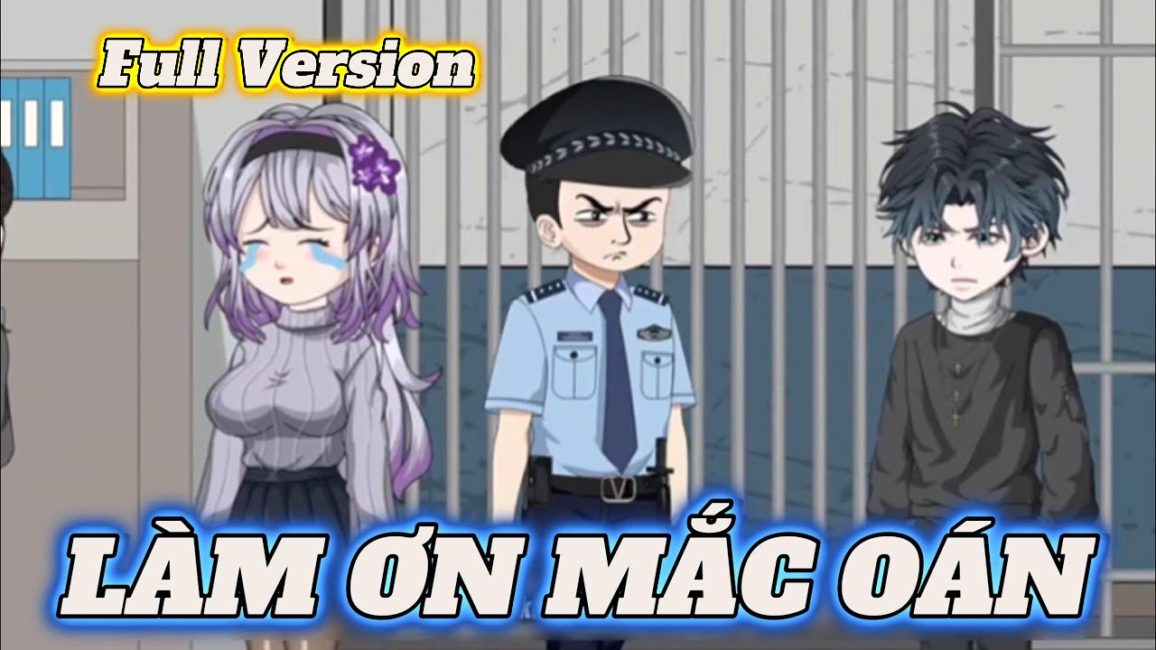 Full Version | Làm Ơn Mắc Oán | Kịnh Vietsub
