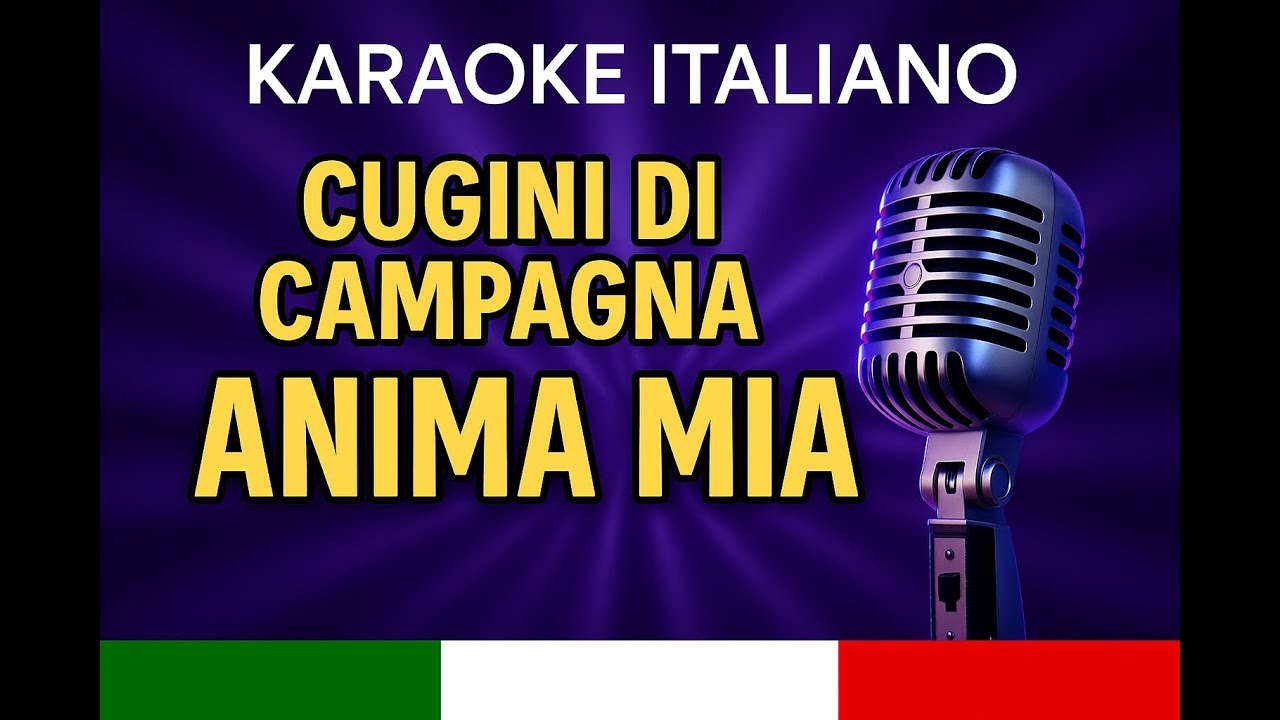 I cugini di campagna - Anima mia - Karaoke Strumentale Italiano 🎤