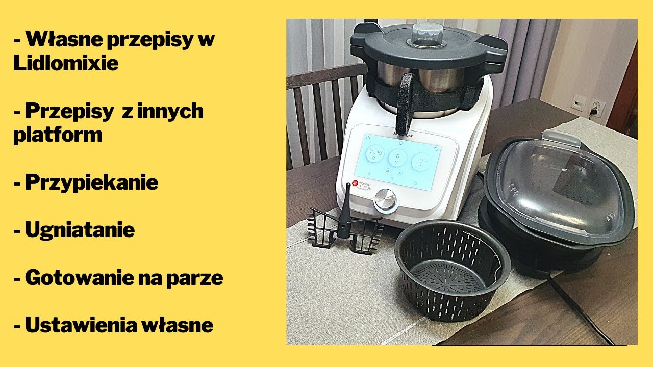 Własne przepisy w Lidlomix Jak gotować swoje potrawy ? Jak korzystać z MCC - omówienie funkcji