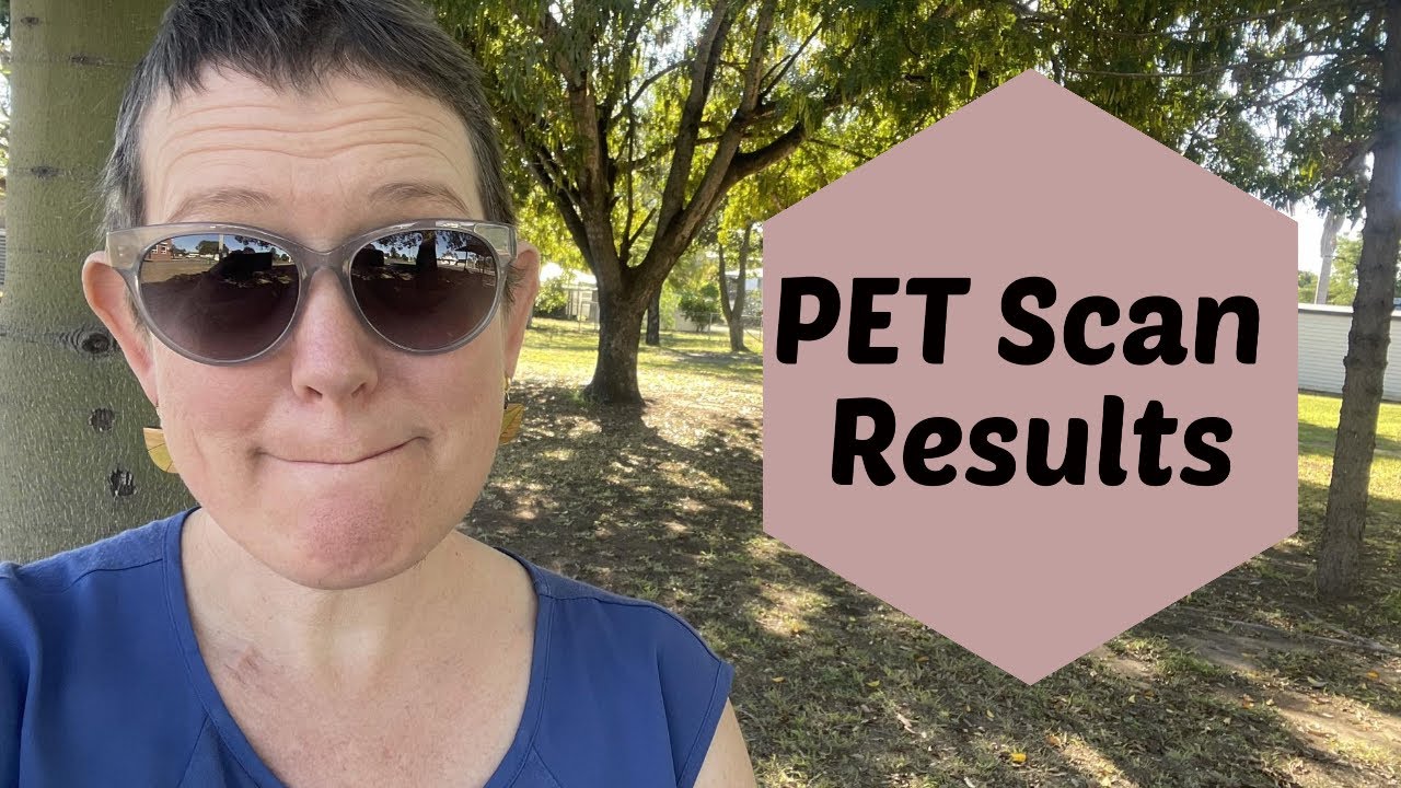PET scan results