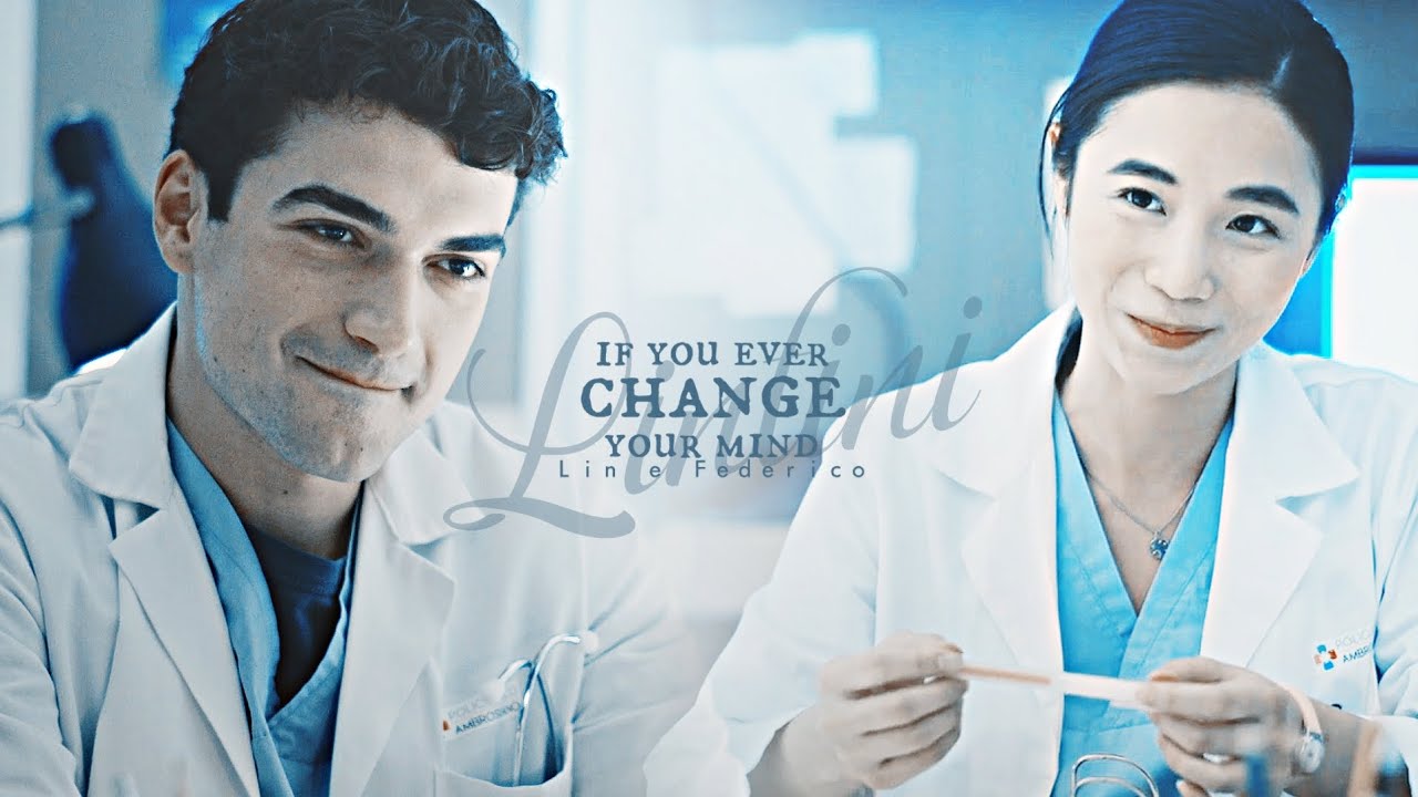 Lin e Federico || If You Ever Change Your Mind