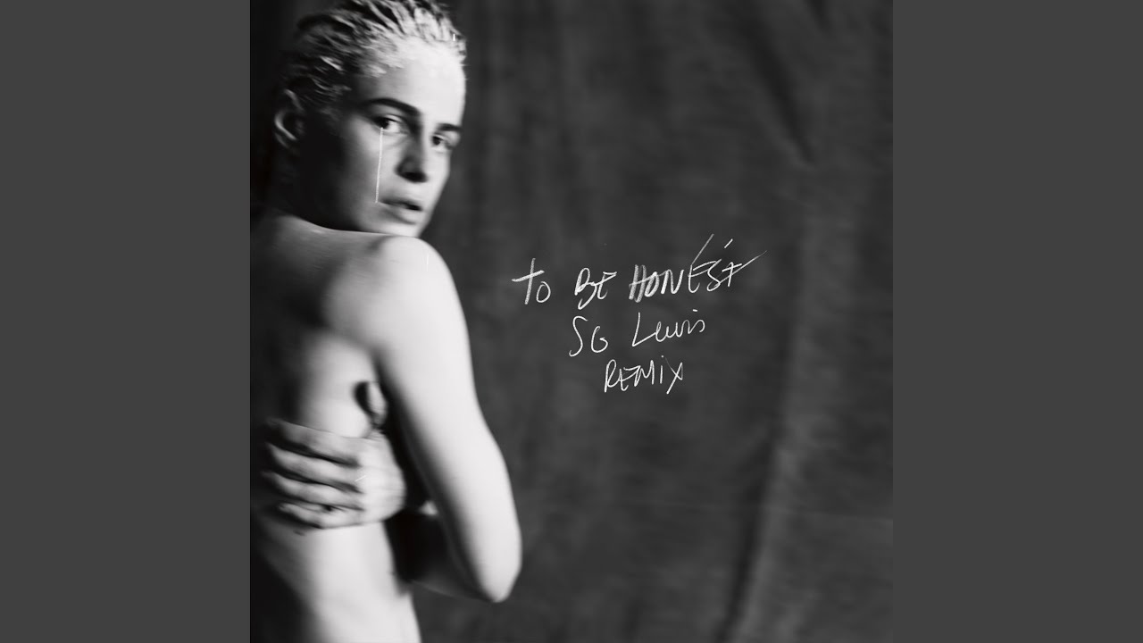 To be honest (SG Lewis Remix)