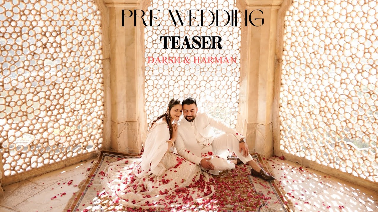 Darsh & Harman |  best PRE WEDDING 4k  TEASER  JAIPUR 2025 | @SDphotography_