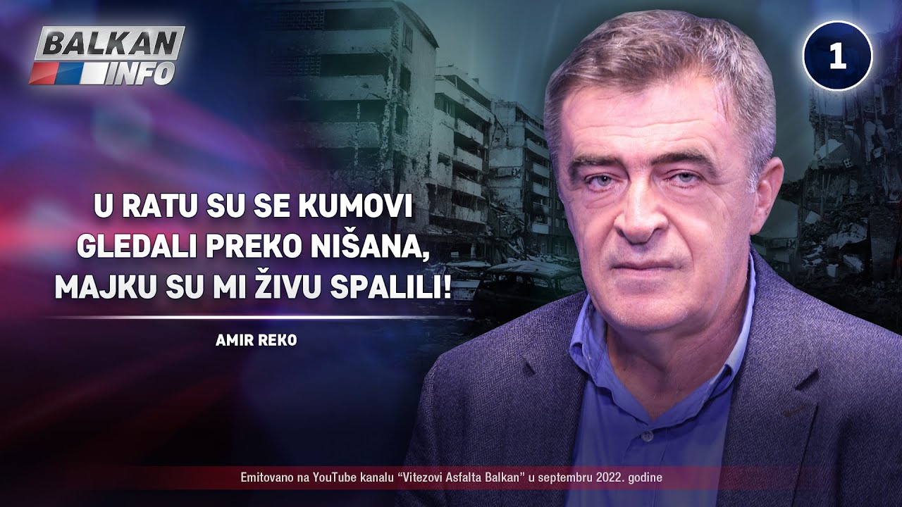 INTERVJU: Amir Reko - Kumovi su se gledali preko nišana, to je bila tragična sudbina! (25.09.2022)