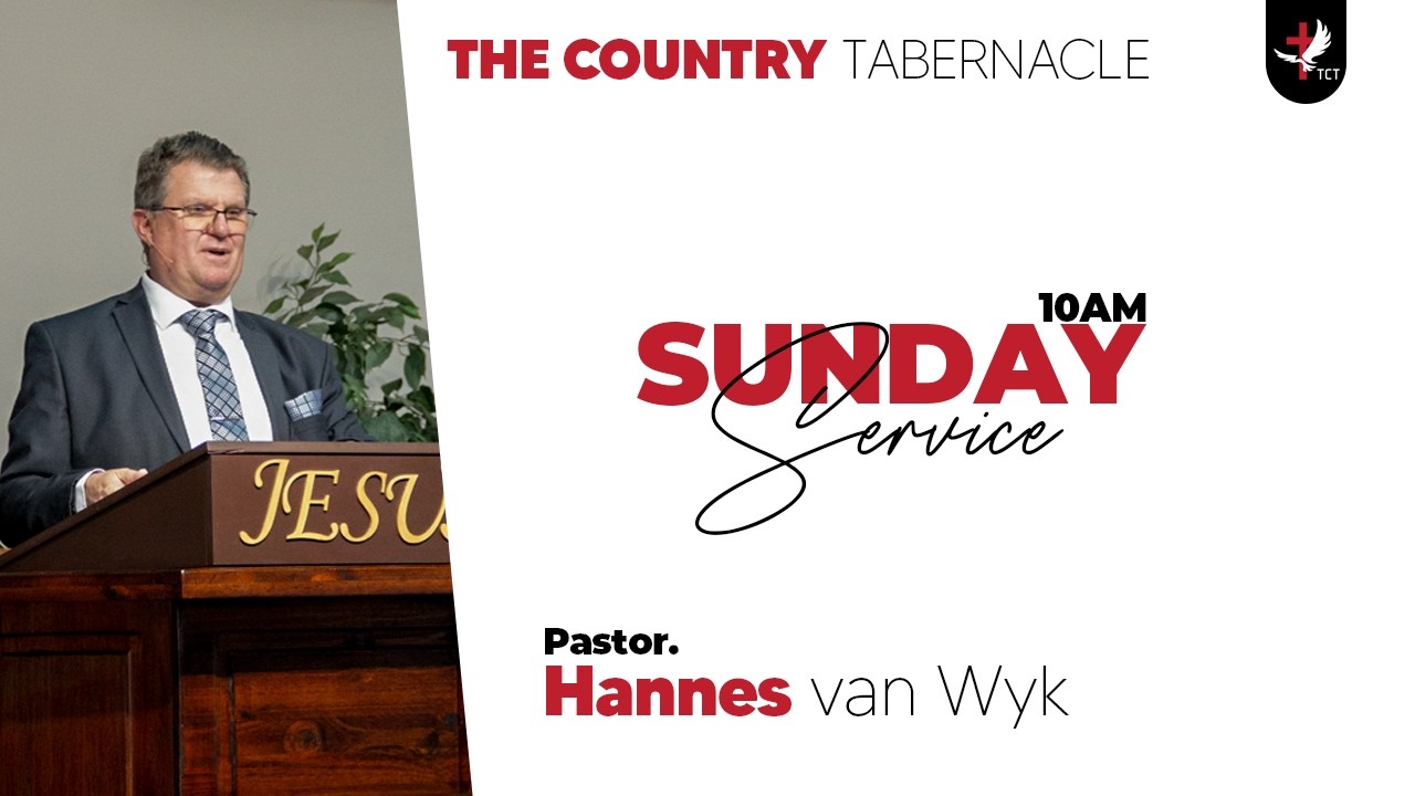 Sunday Service - Pastor Hannes van Wyk - The Ways Of God Part 6-15/02/2026