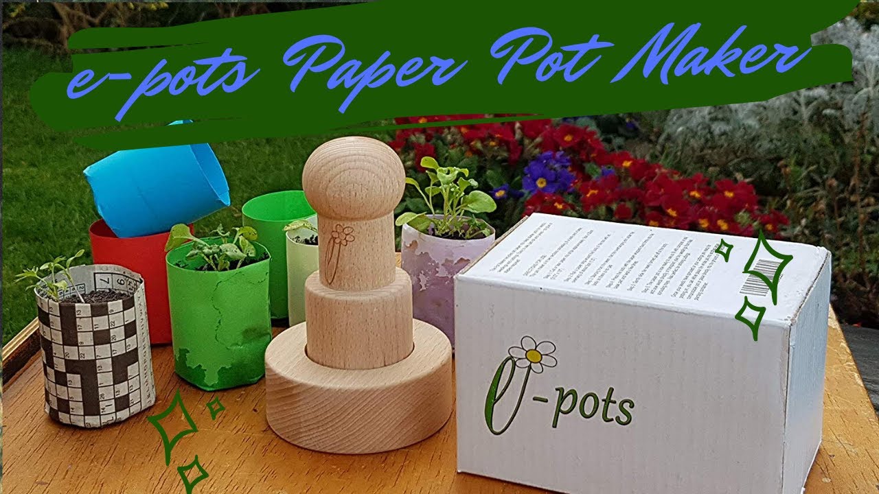 e-pots Paper Pot Maker Tutorial