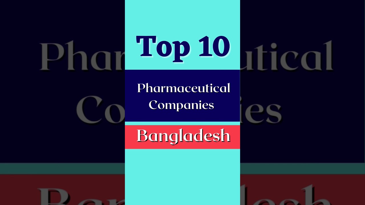 Top 10 pharmaceutical companies in bd 2023. #top10 #shorts #youtubeshorts  #bangladesh #bd #pharmacy