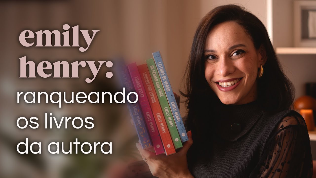 📚 Ranking dos livros da Emily Henry: do melhor ao pior (opinião sincera)