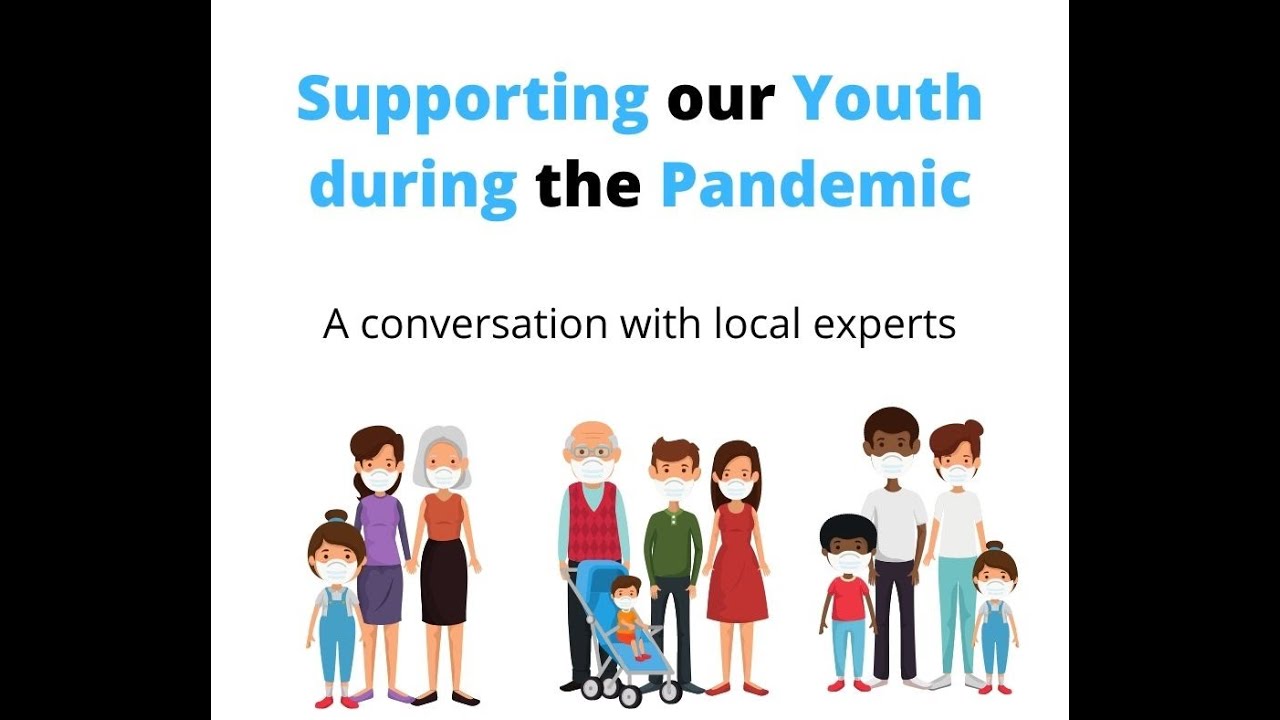 Supporting our youth during the pandemic.