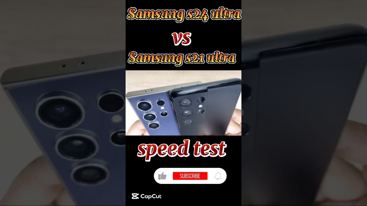 Samsung s24 ultra vs Samsung s21 ultra speed test ☠️