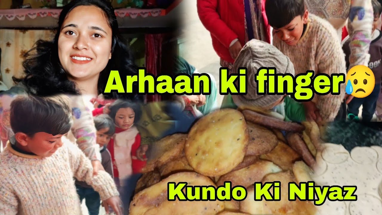 Arhaan Ki Finger..😥| Kundo ki Niyaz Dilayi...❤️| Delhi to almora kese pahuche |