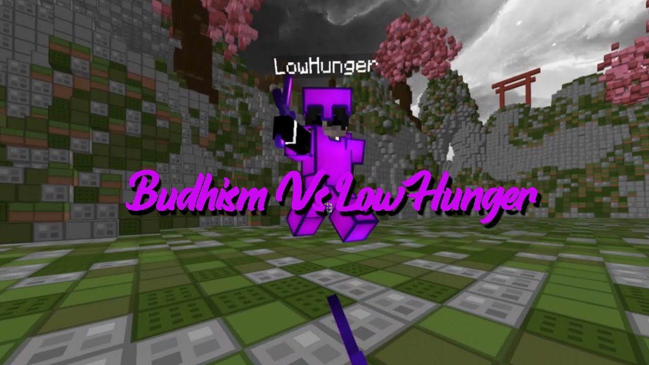 Budhism Yeet Vs LowHunger