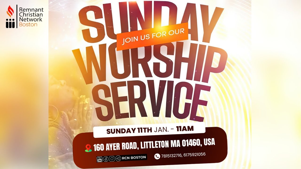 SUNDAY WORSHIP SERVICE || RCN BOSTON