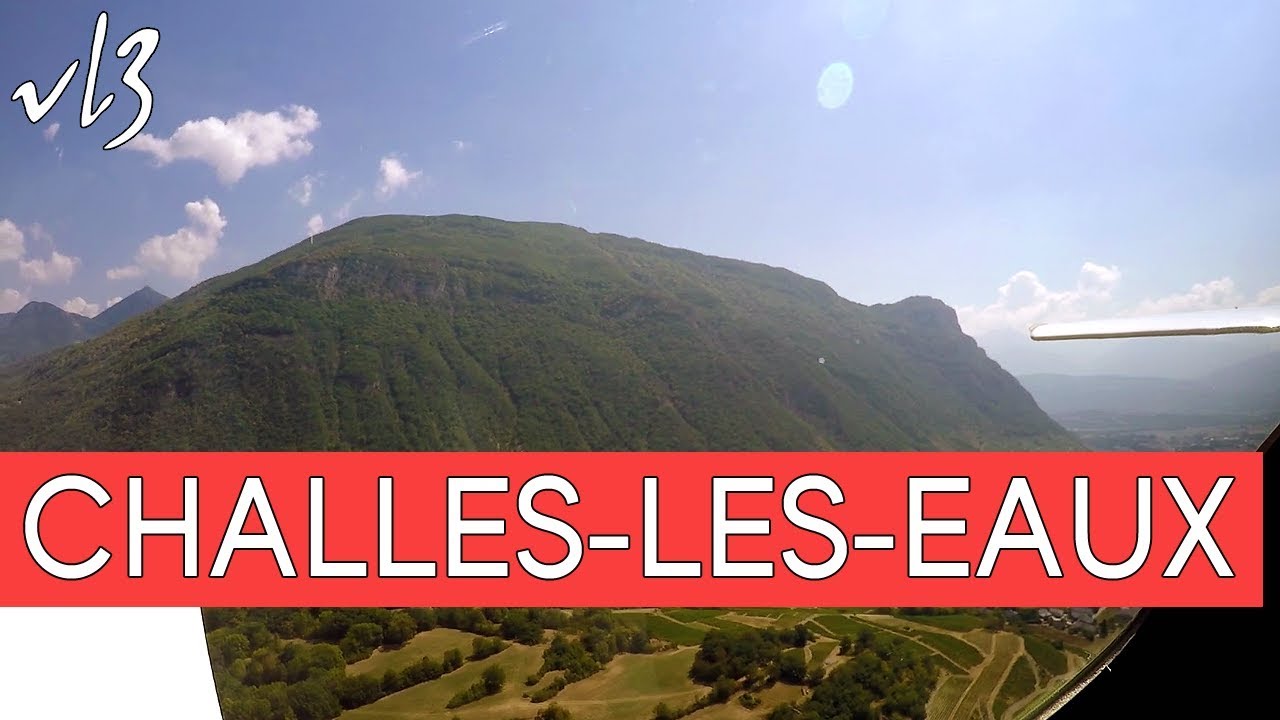 VL3: Atterrissage à Challes-les-Eaux