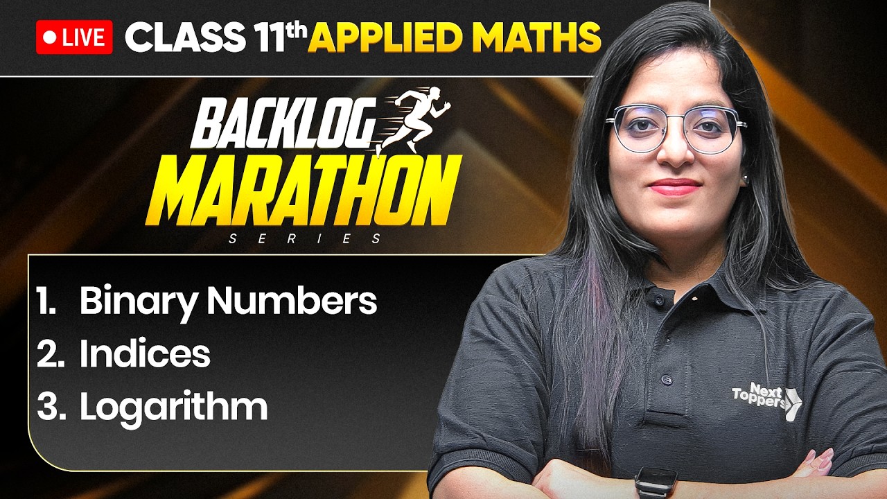 Class 11th Applied Maths - BACKLOG MARATHON 2026-27🔥|  Prarambh 2.0 Launch