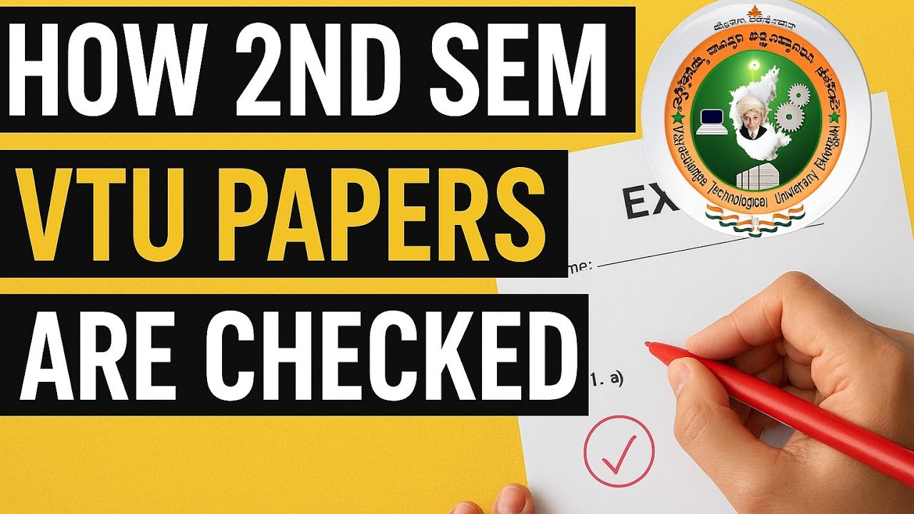 HOW 2nd SEM VTU PAPERS ARE CHECKED