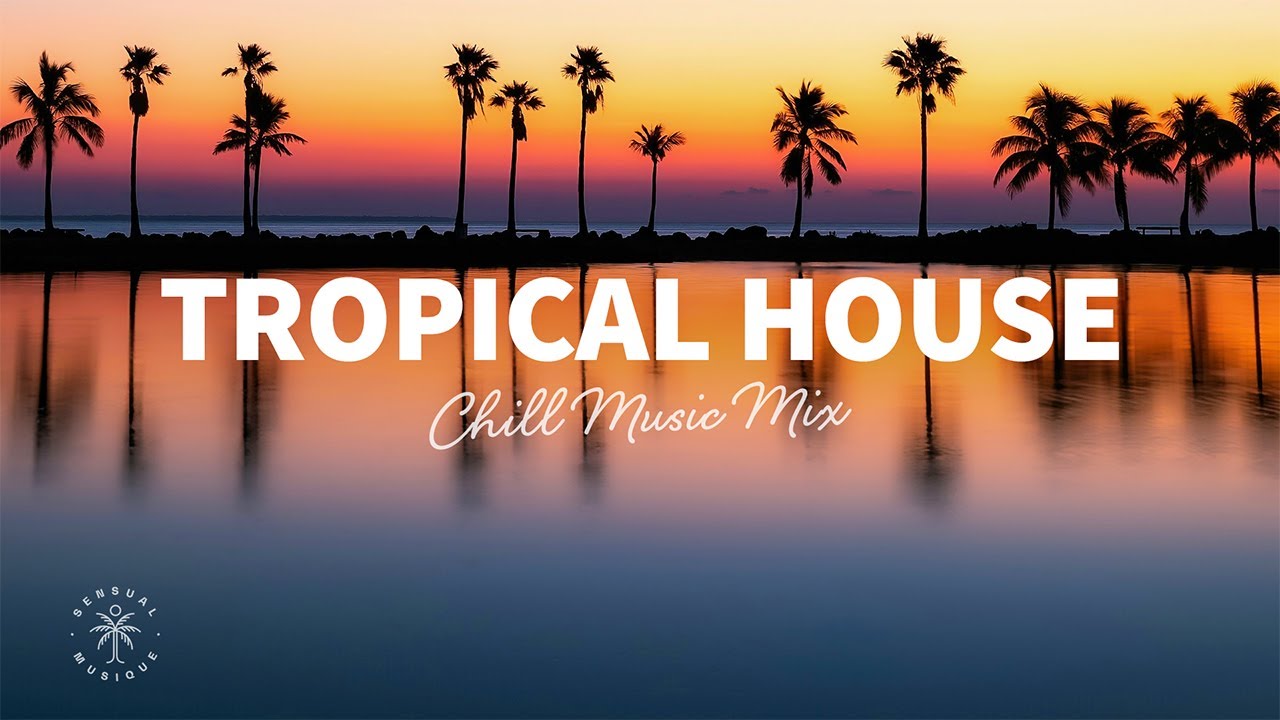 Tropical House 2025 🏝️ Chill Music Mix