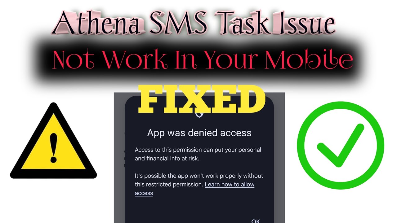 Athena SMS Not Work || App Was Denied Access || Restrictions setting allowed Athens SMS Allowed 