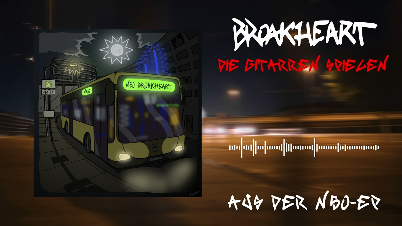 Broakheart - Die Gitarren spielen (Visualizer)