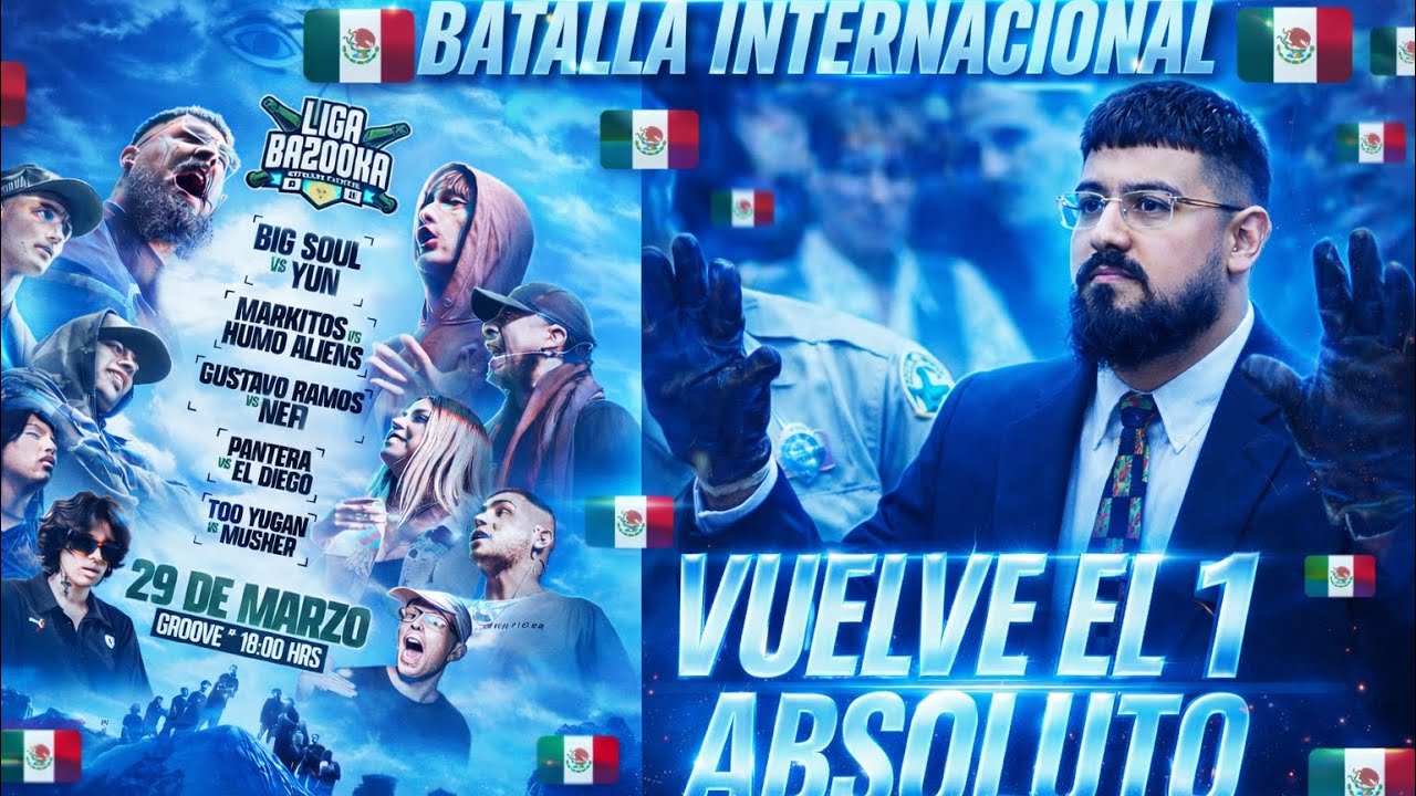 LIGA BAZOOKA FLYER NACIONAL/INTERNACIONAL/ BIG SOUL VS YUN /MARKITOS VS HUMO /GUSTAVO RAMOS VS NEFI 