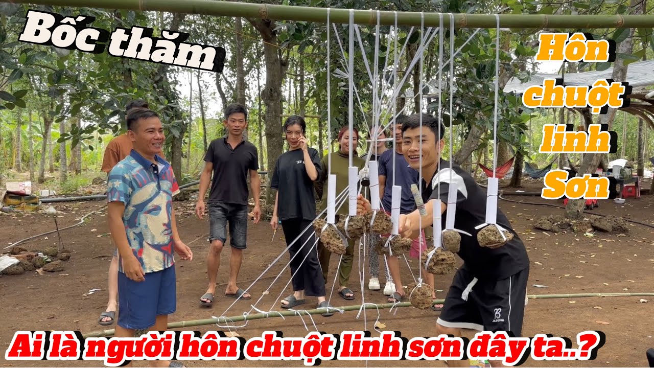 Ai là người bốc thắm trúng lá phiếu “Hun Chuột Linh Sơn…?- Ai đây ta..?
